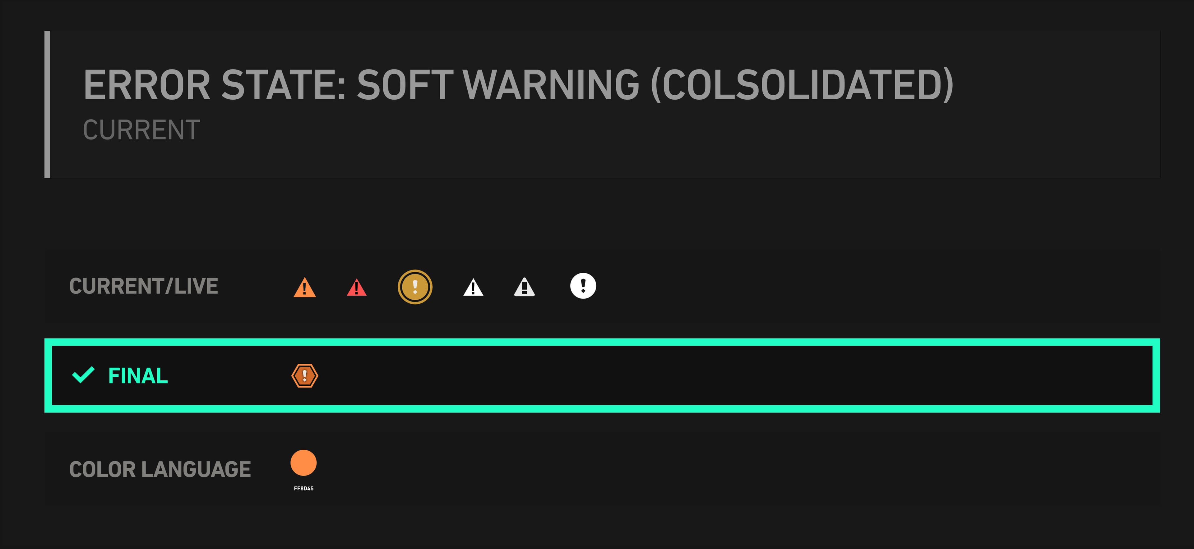Soft warning consolidation — current icons vs final hex treatment